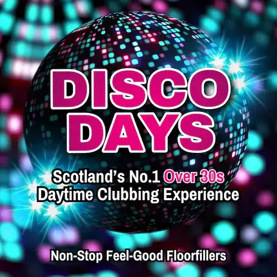 Disco Days Vs Dance Days | Glasgow | 25th April